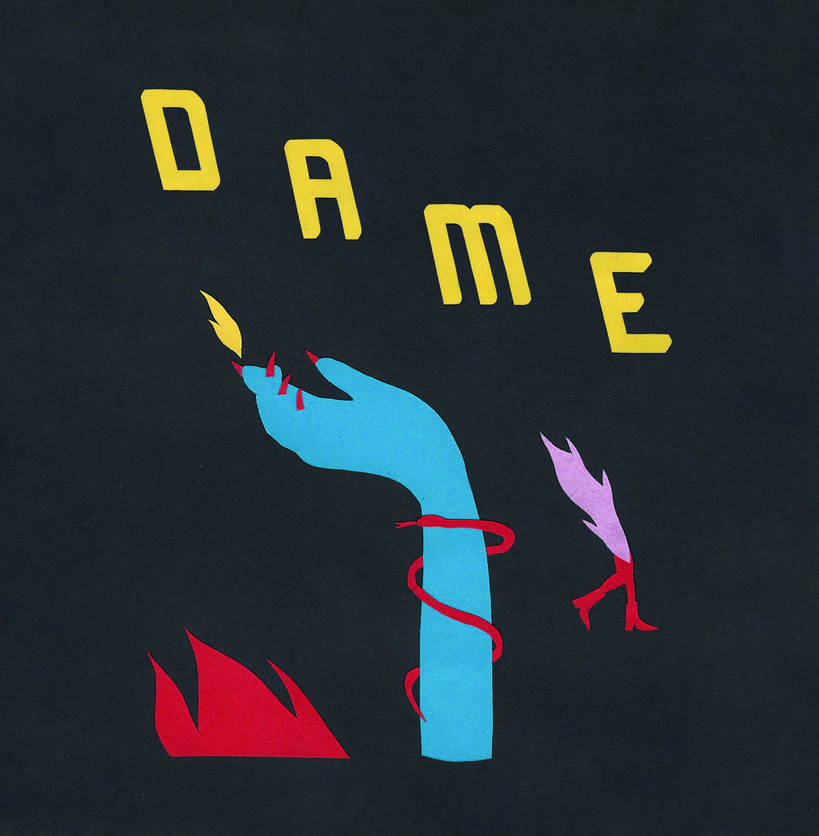 Dame "Self Titled"