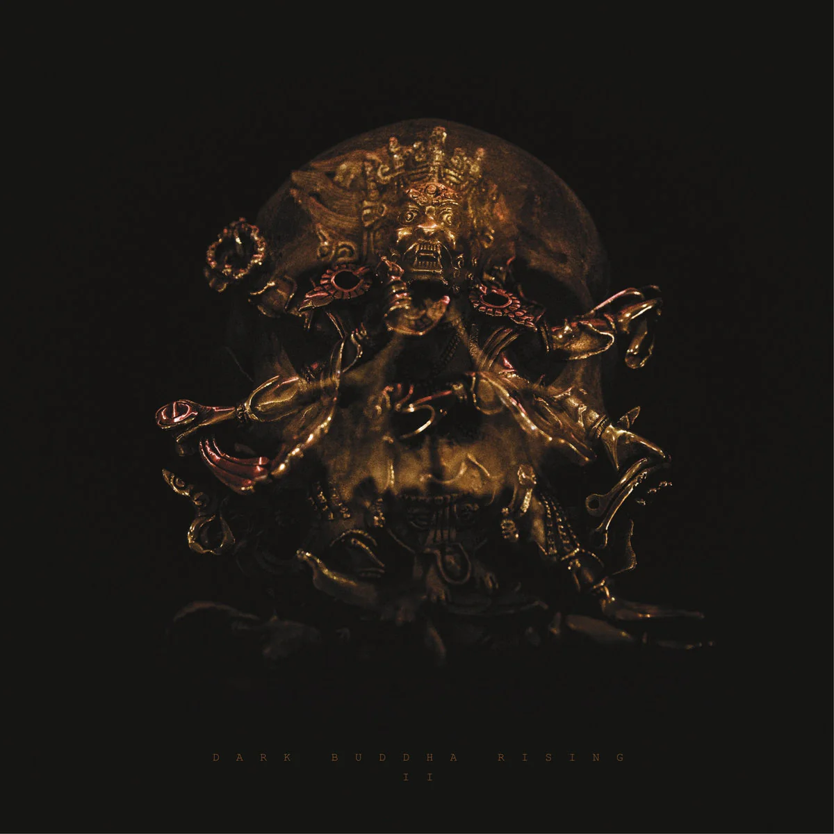 Dark Buddha Rising "II"