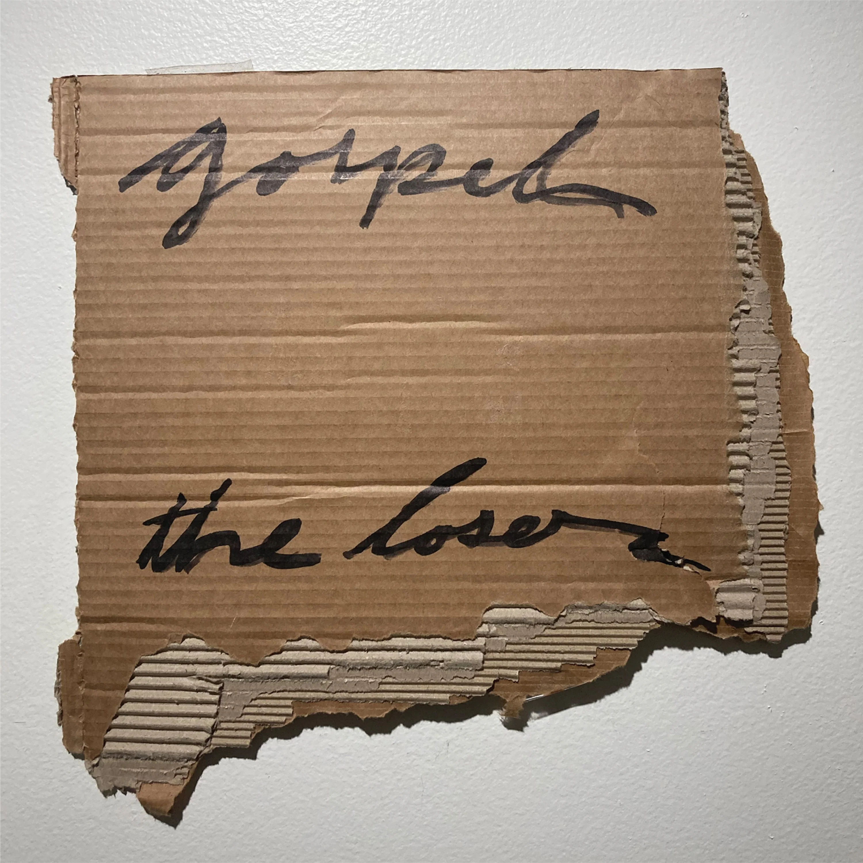 Gospel "The Loser"