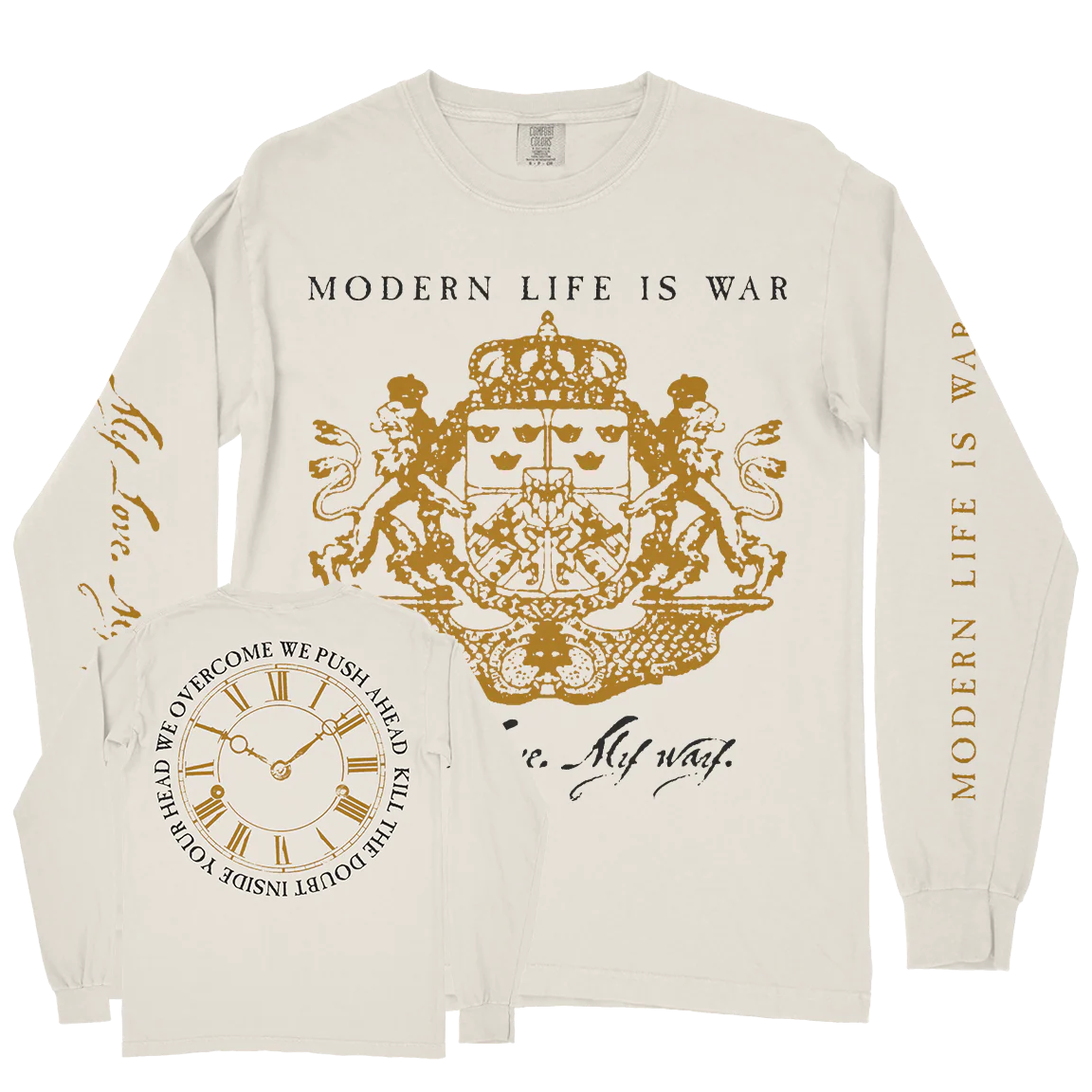 Modern Life Is War "My Love. My Way." Ivory Premium Longsleeve