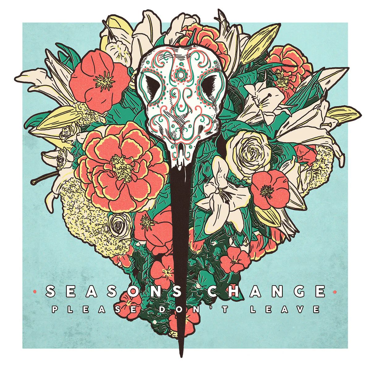 Seasons Change "Please Don't Leave"