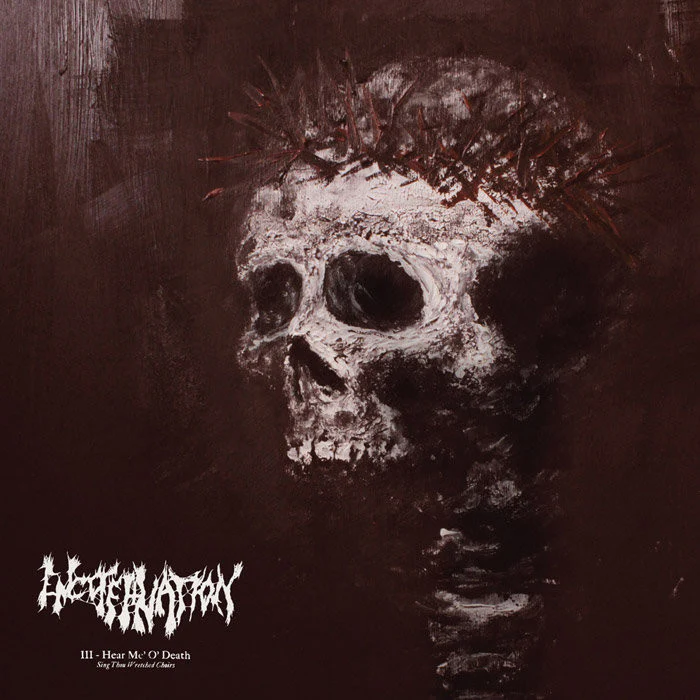 Encoffination "III - Hear Me, O' Death"