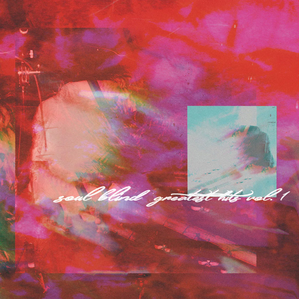 Soul Blind "Greatest Hits Vol. 1"