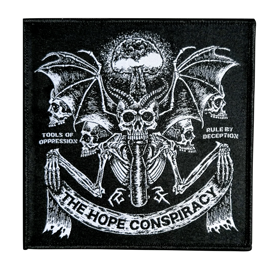 The Hope Conspiracy "Tools Of Oppression / Rule By Deception" Woven Patch