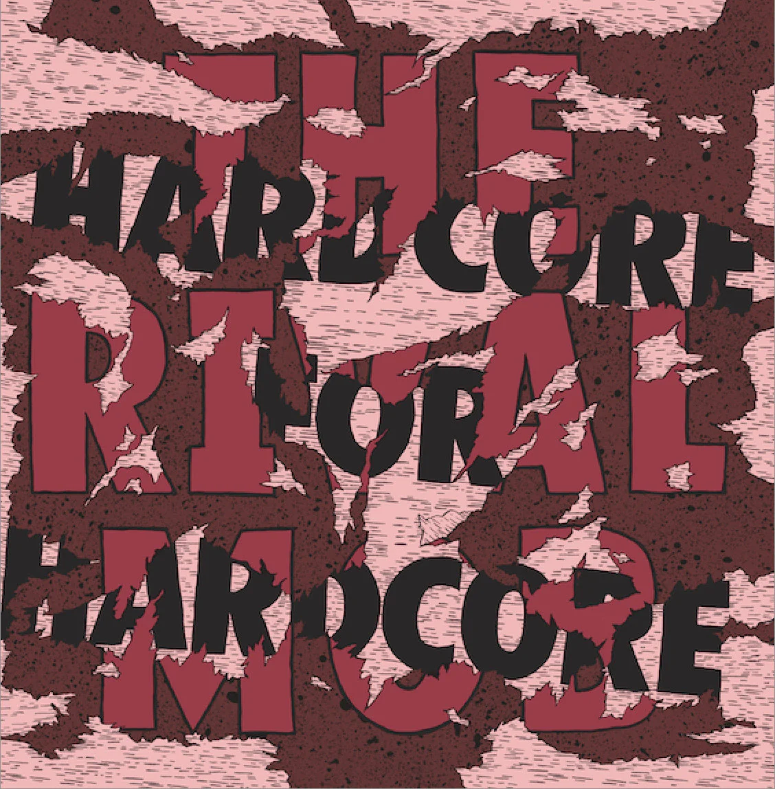 The Rival Mob "Hardcore For Hardcore"
