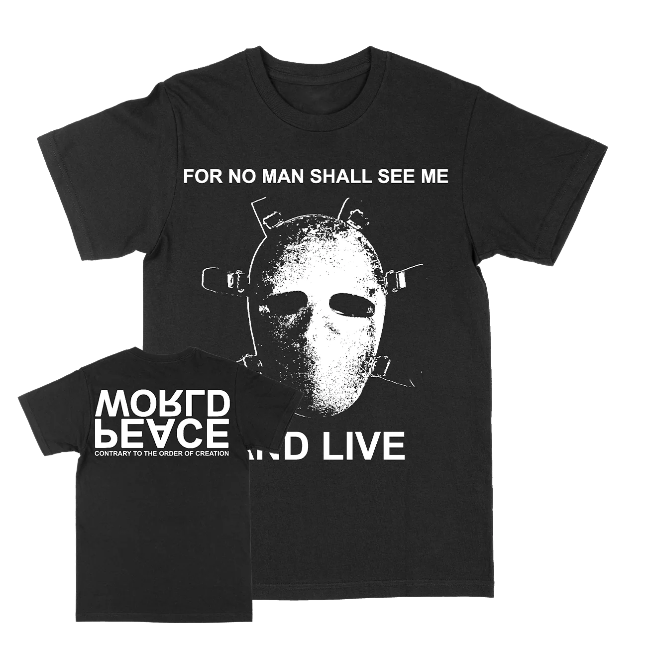 World Peace "For No Man Shall See Me And Live" Black T-Shirt