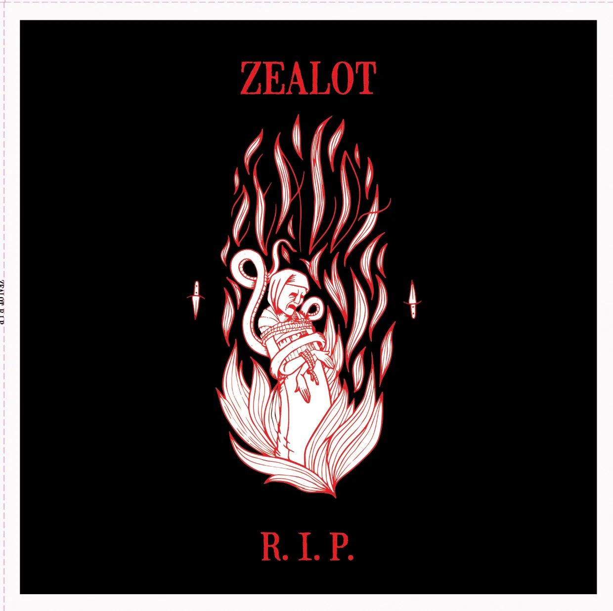 Zealot R.I.P. "R.I.P."
